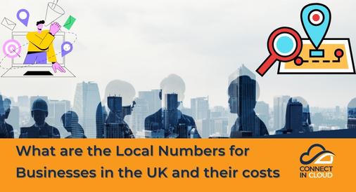 What are the Local Numbers for Businesses in the UK and their costs