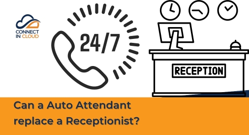 Can a Auto Attendant replace a Receptionist?