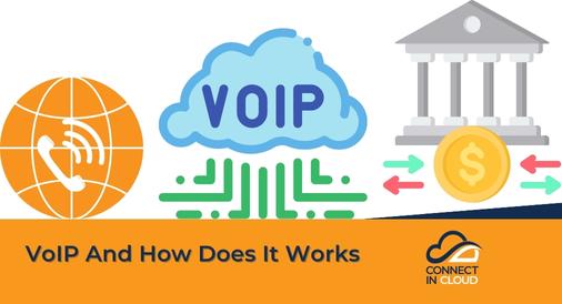 VoIP And How Does It Works